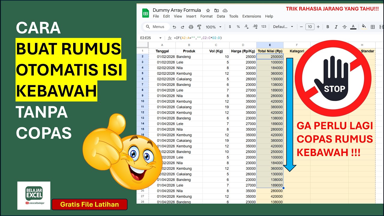 Stop Copy Paste Rumus! 1 Formula Langsung Turun Otomatis