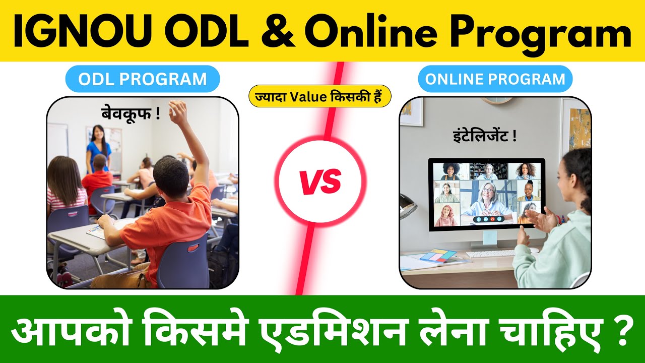(Who is Best?) IGNOU OLD Program vs Online Program All Details_IGNOU Admission 2024 January Session