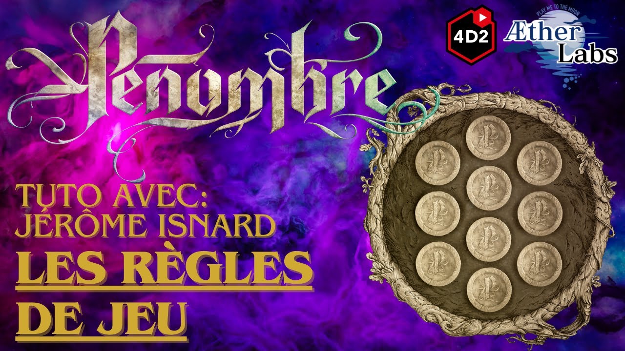 Pénombre - Les Règles du Jeu