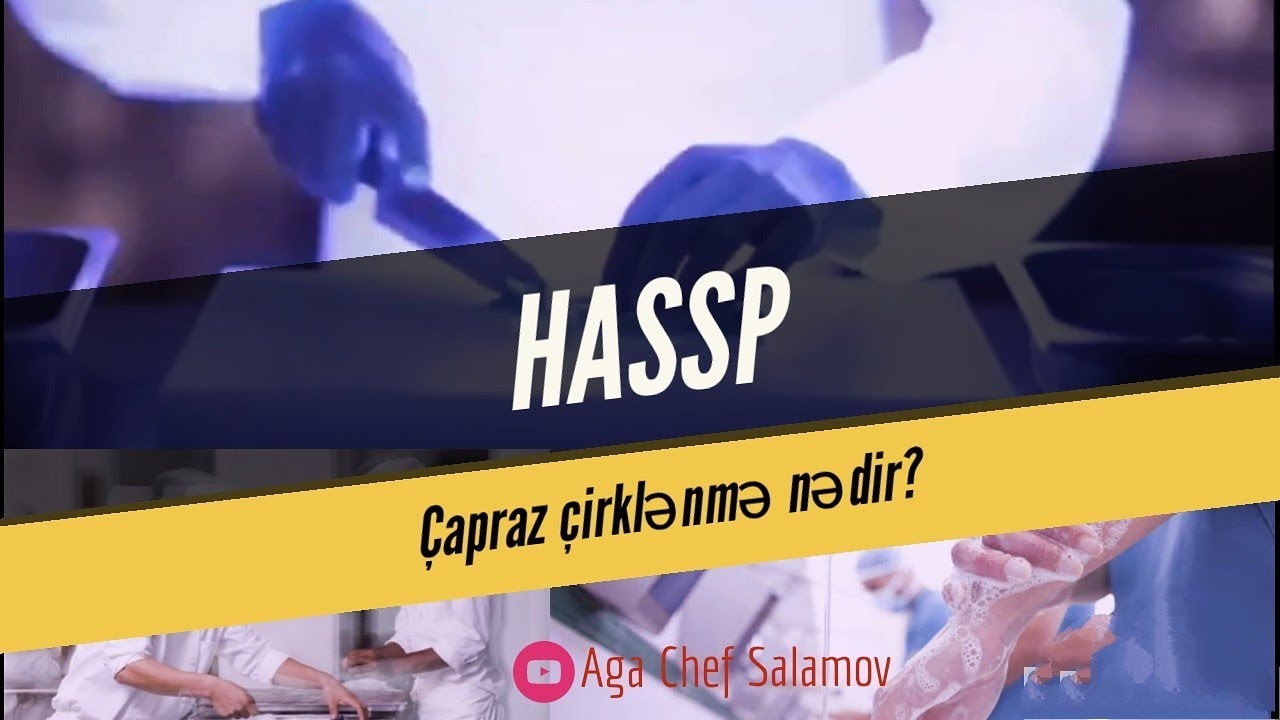 HASSP çarpaz çirklənmə nədir ? / HASSP What is cross-contamination?