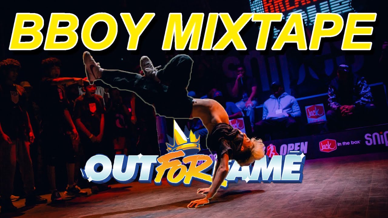 Bboy Battle Mixtape | Out for Fame World Championships 2026