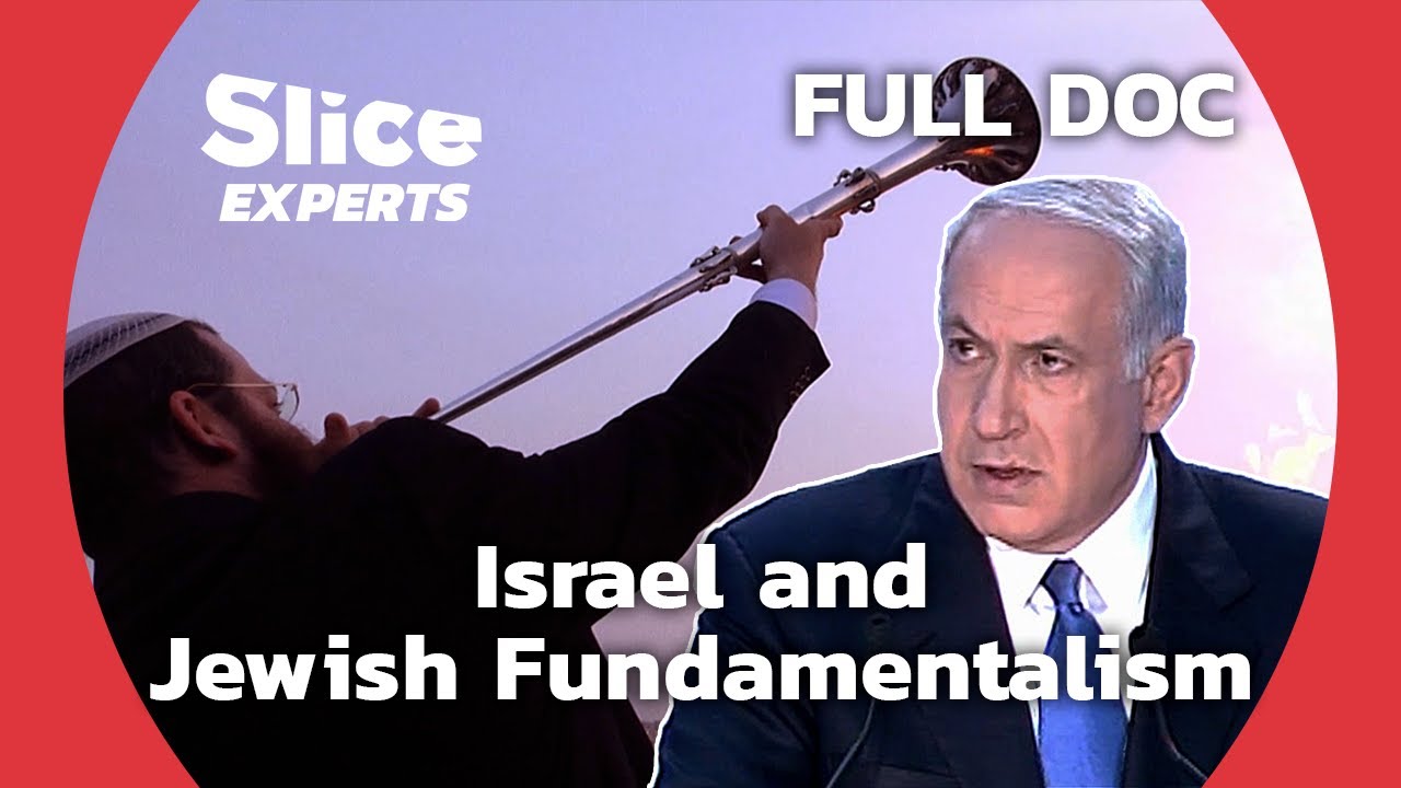 Zionism: A Fundamentalist Ideology? | SLICE EXPERTS | FULL DOCUMENTARY