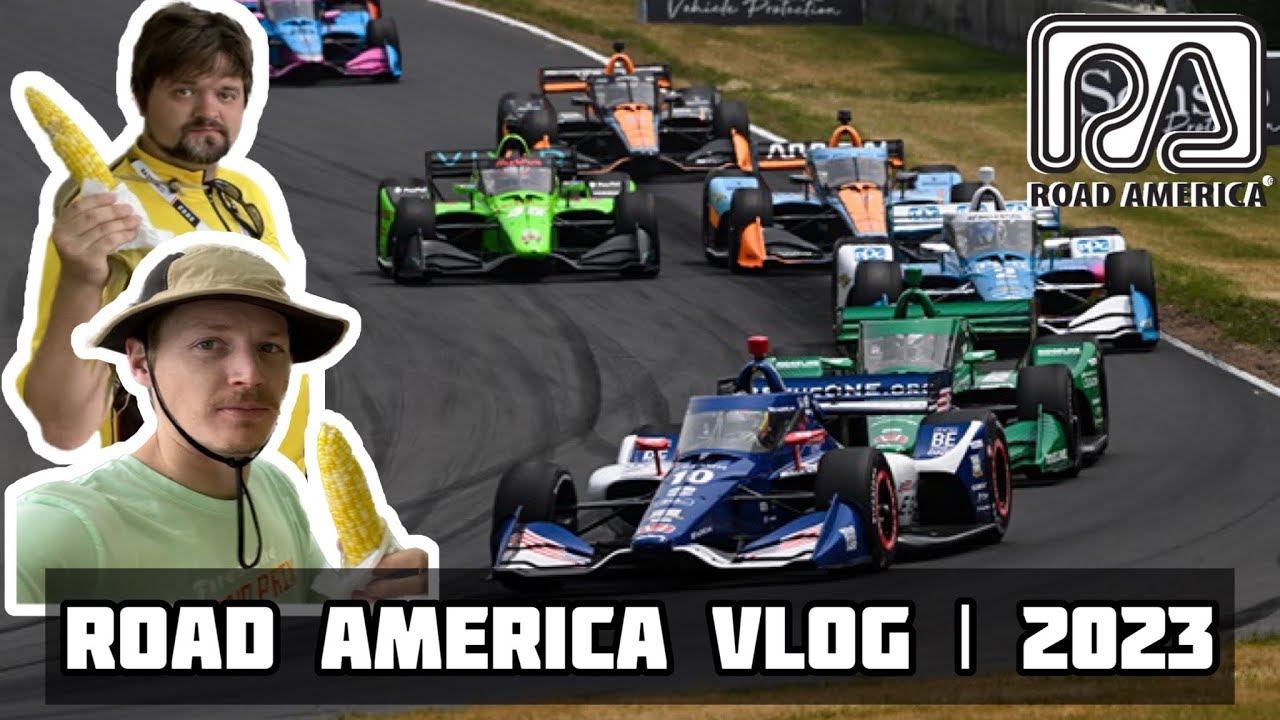 Road America Vlog | 2023