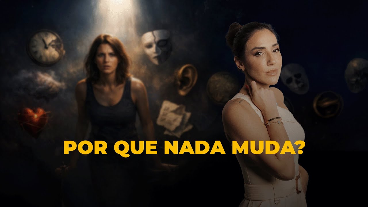 Por Que Seu Ano Não Muda? Os 7 Erros Invisíveis Que Te Sabotam | THAIS GALASSI