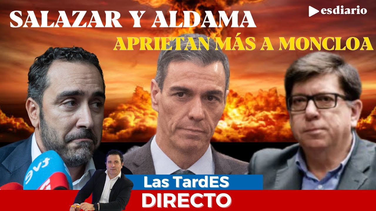 🔴 DIRECTO | Temporal sobre Sánchez: Salazar y Aldama aprietan más a Moncloa