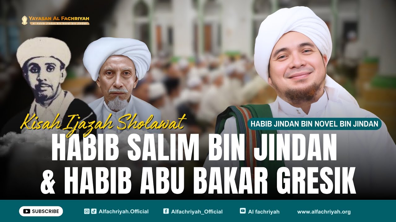 KISAH HABIB SALIM BIN AHMAD BIN JINDAN BERSAMA HABIB ABU BAKAR GRESIK | HABIB JINDAN BIN NOVEL