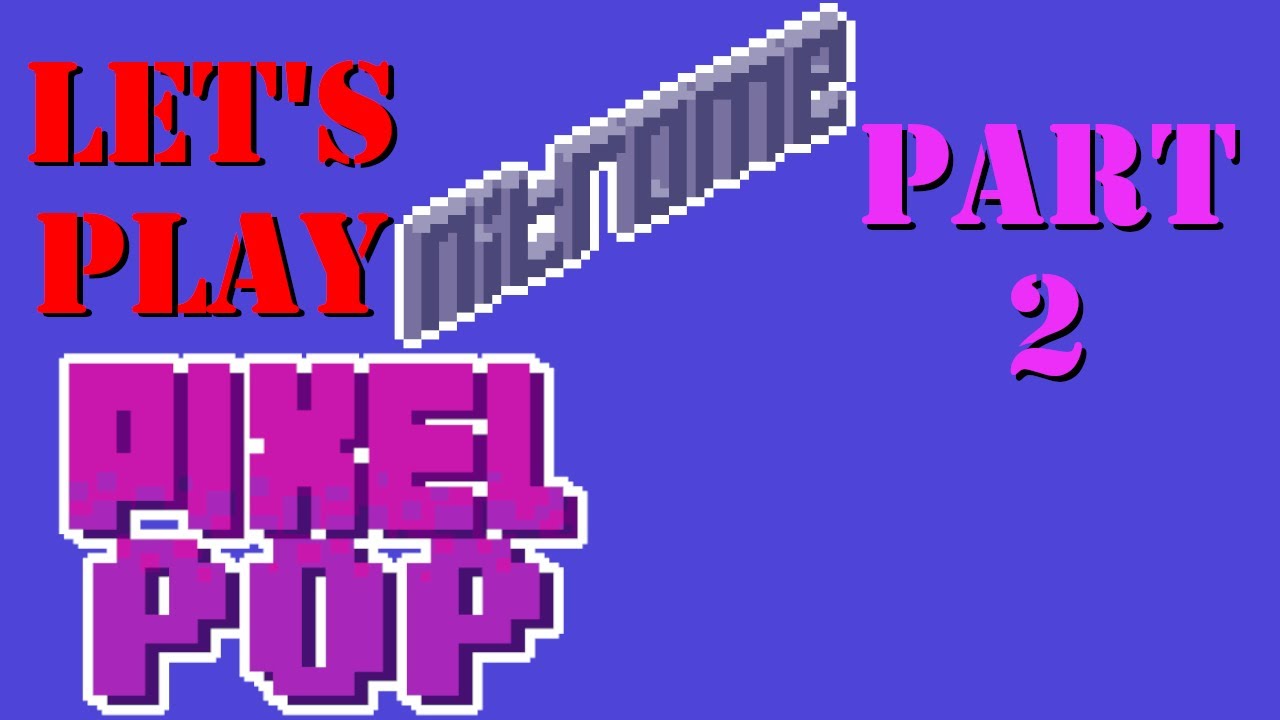 Let's Play Nitrome: Pixel Pop Part 2