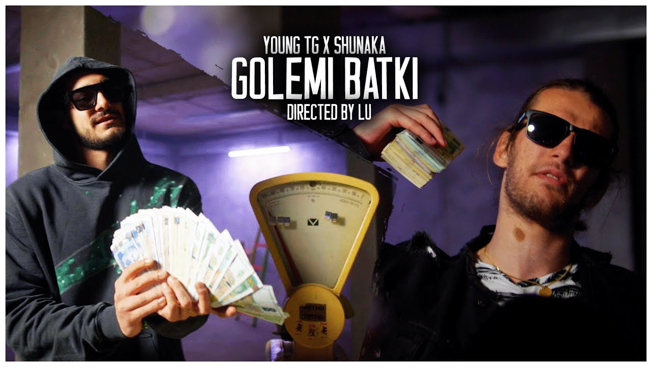 YOUNG TG X SHUNAKA - GOLEMI BATKI [OFFICIAL 4K VIDEO]