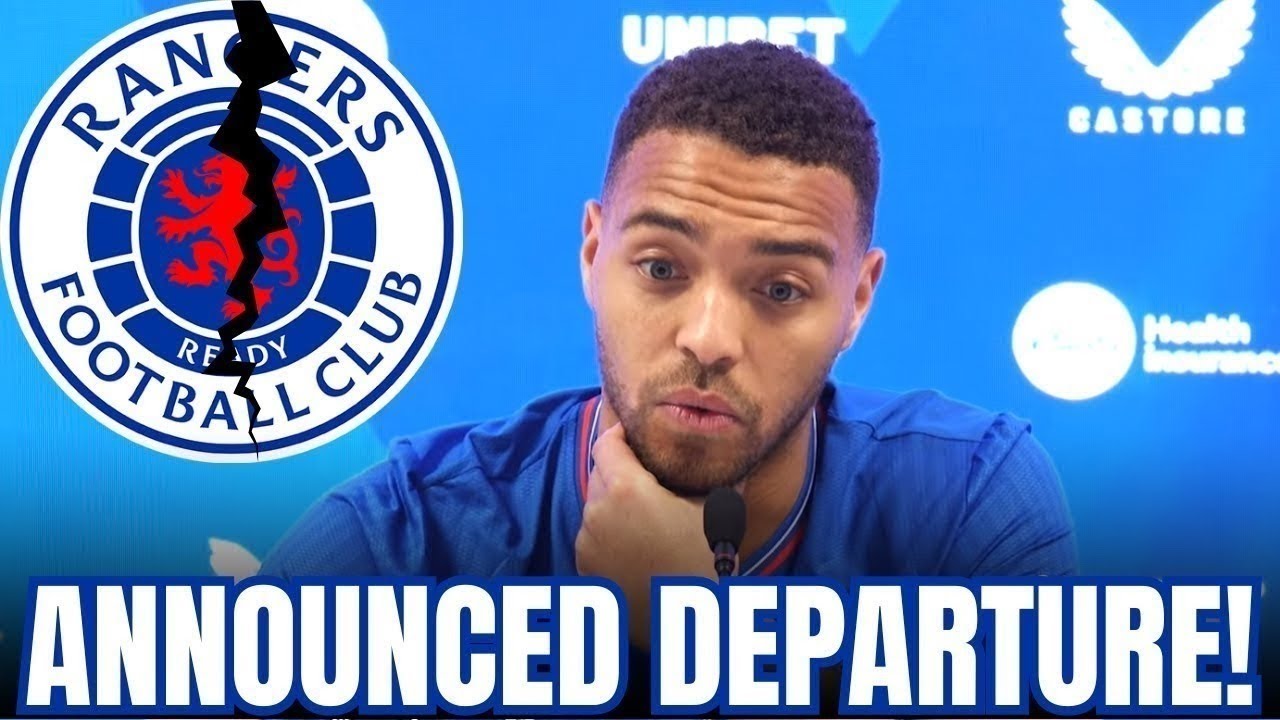 CYRIEL DESSERS ANNOUNCES RANGERS EXIT — FUTURE UNCERTAIN | rangers fc news