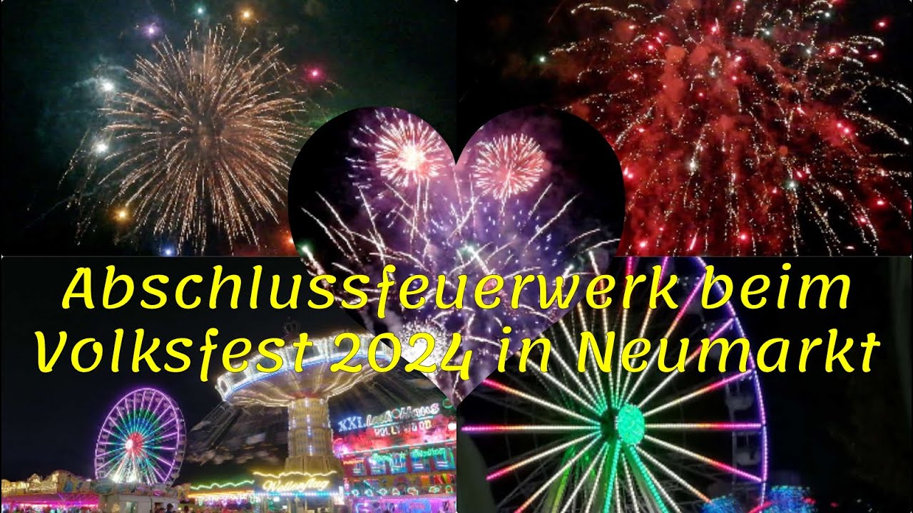 Feuerwerk zum Volksfest 2024 in Neumarkt