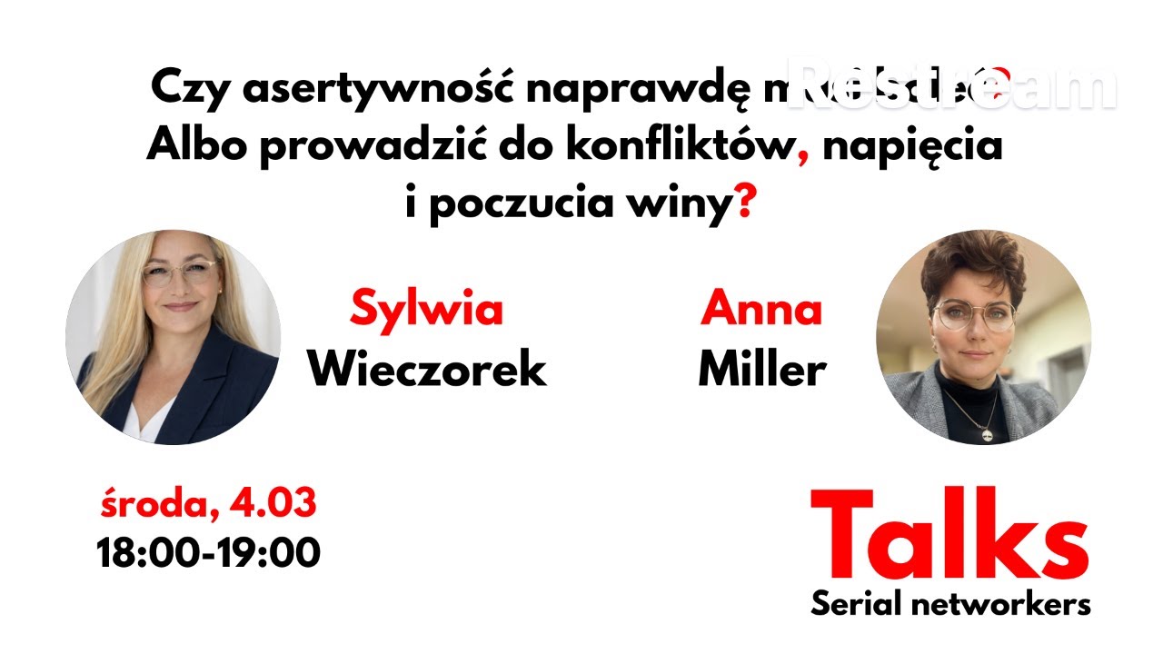 Czy asertywność musi boleć? Serial networkers Talks