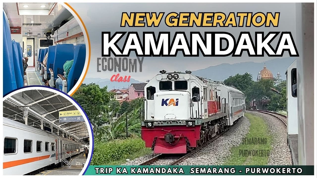 KAMANDAKA MAKIN ISTIMEWA‼️🤩 KERETA EKONOMI BARU ANTI MUNDUR - Trip KA Kamandaka Semarang Purwokerto