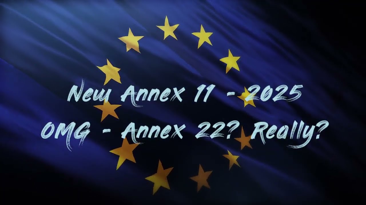 GMP Detox Annex 11 and Annex 22 GMP July 2025