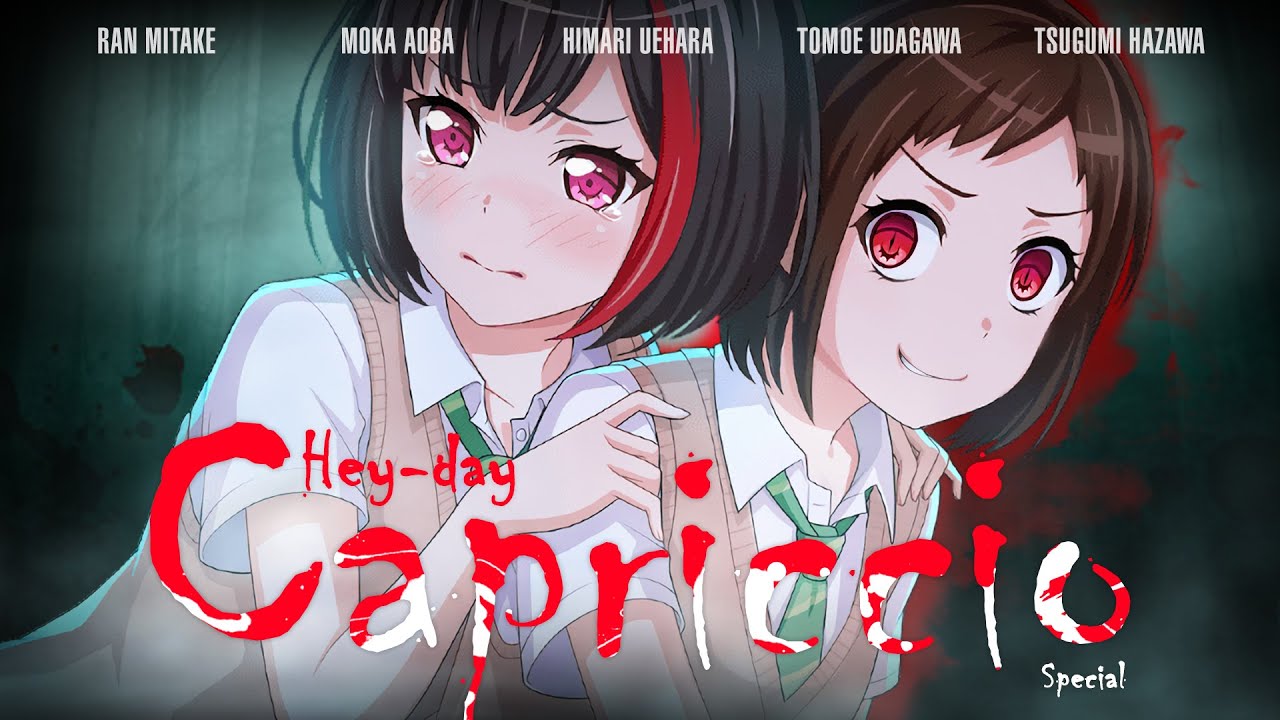 [バンドリ！][Special] BanG Dream! #507 Hey-day狂騒曲(カプリチオ) (歌詞付き)