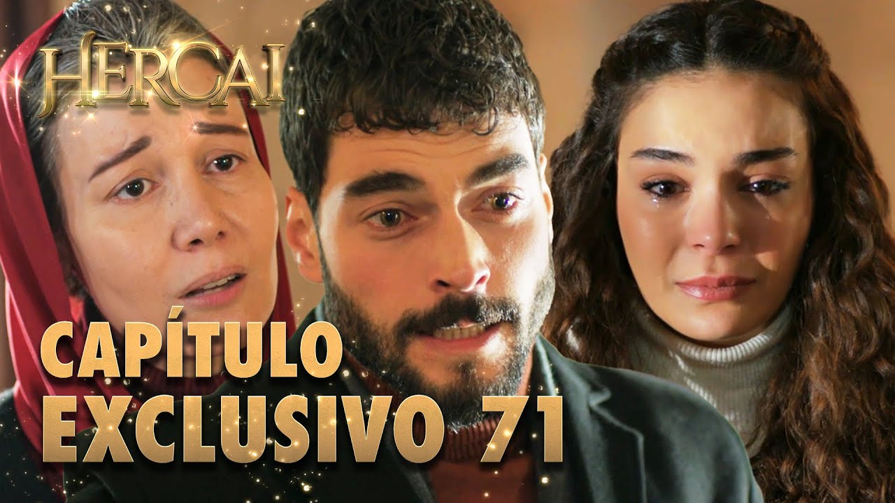 Hercai - Capítulo Exclusivo 71