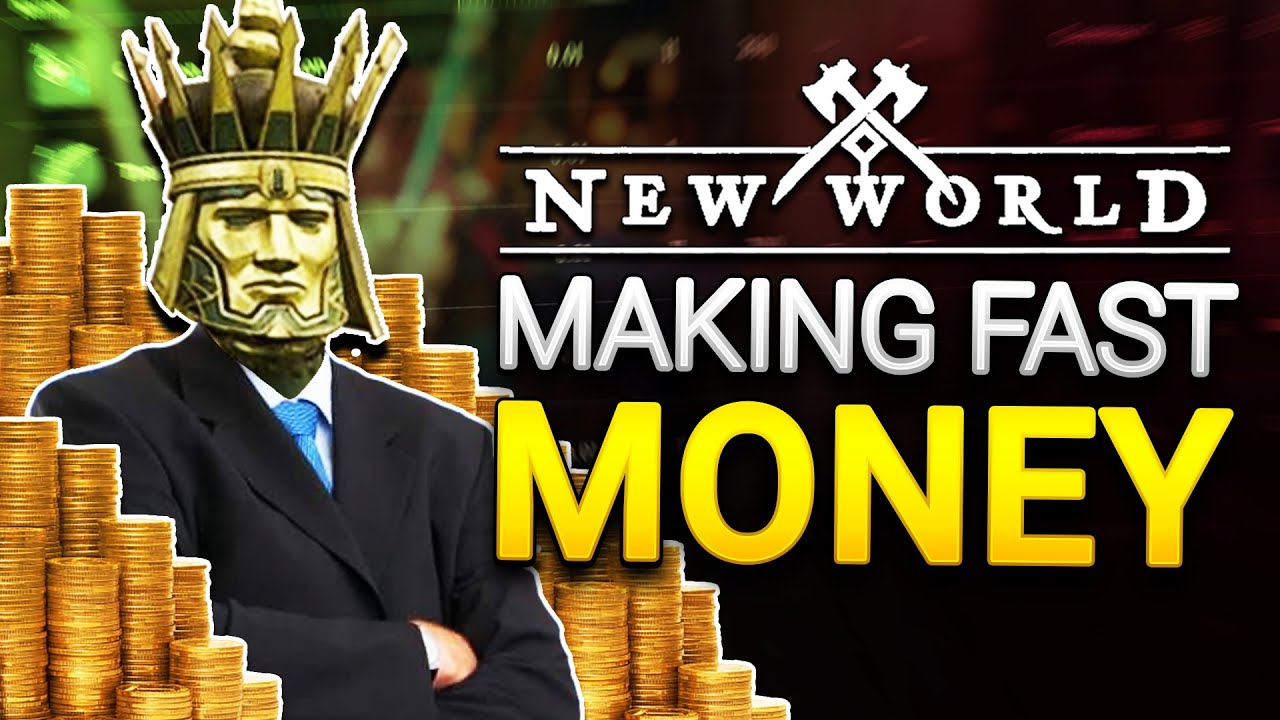 Making Money FAST in New World - New World Money Making Guide