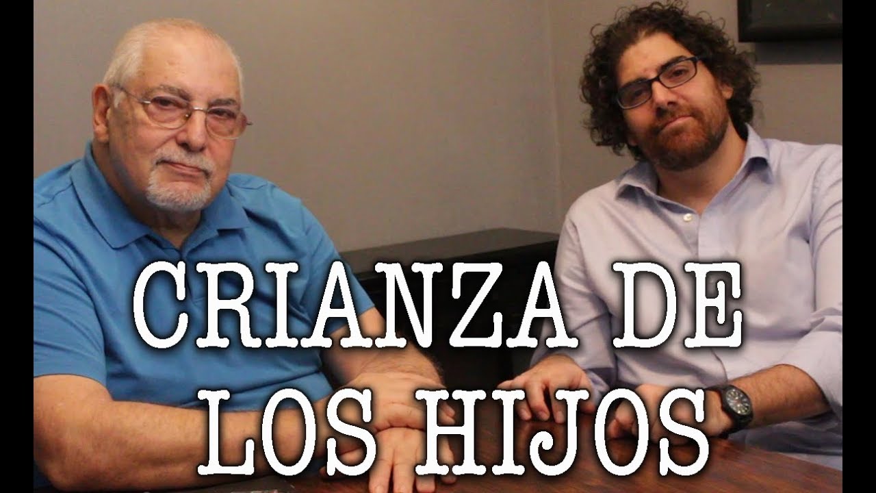 Jorge y Demian Bucay - Sobre la crianza de los hijos