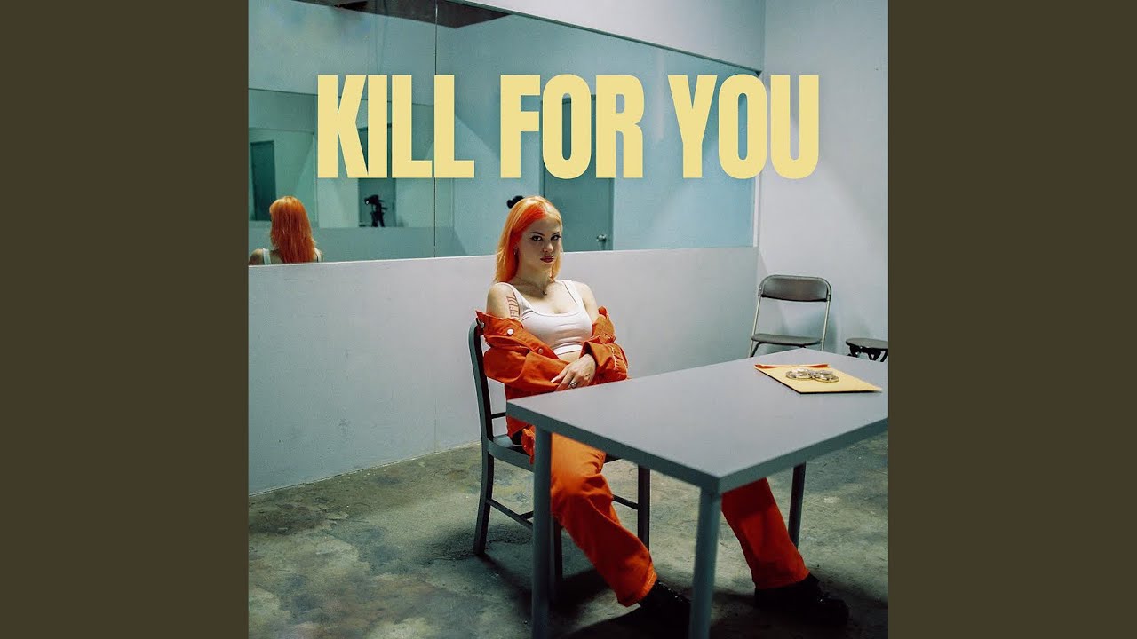 kill for you