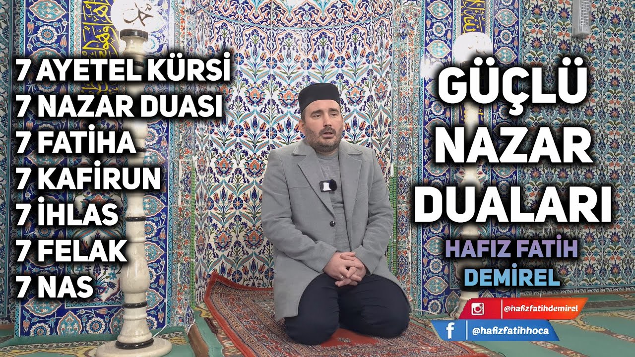 7 Tekrarlı Nazar Duaları Hafız Fatih Demirel