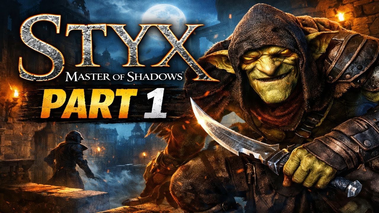 STYX: master of shadows walkthrough PART-1