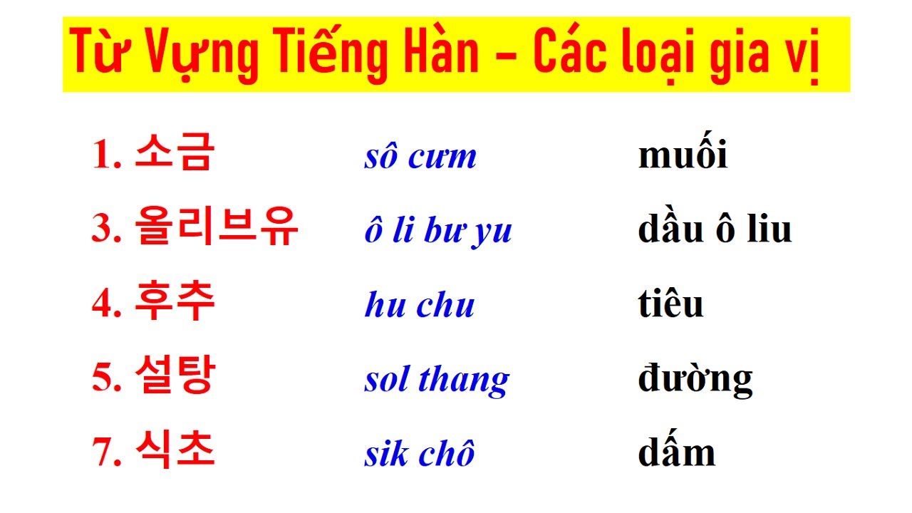 TỪ VỰNG TIẾNG HÀN VỀ GIA VỊ - 조미료/ 양념 관련 어휘 | Hàn Quốc Sarang