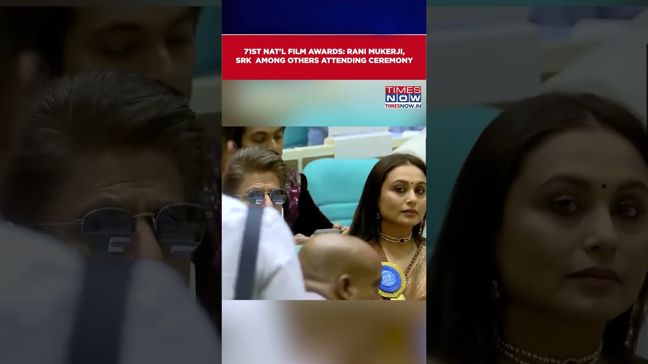 71st National Film Awards: Rani Mukerji, SRK Among Others, Attending Ceremony In Delhi #shorts