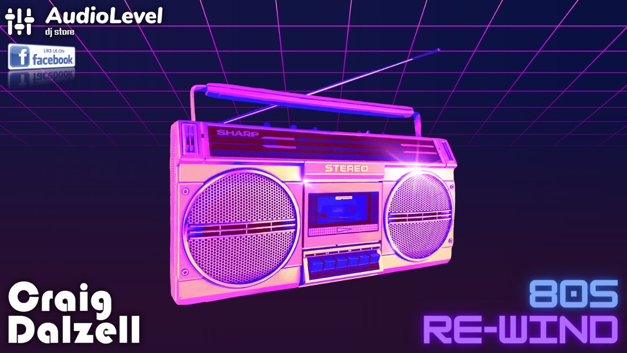Craig Dalzell | 80s Re-Wind
