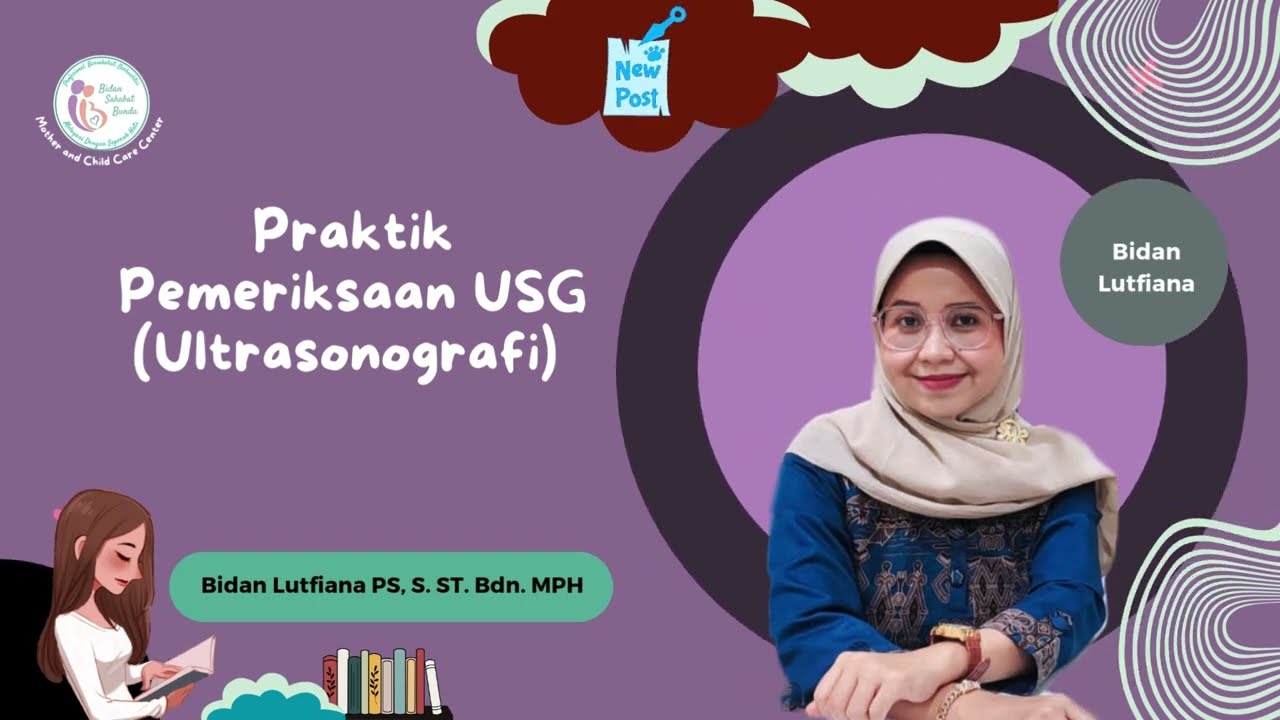 PRAKTIK PEMERIKSAAN USG (Ultrasonografi)