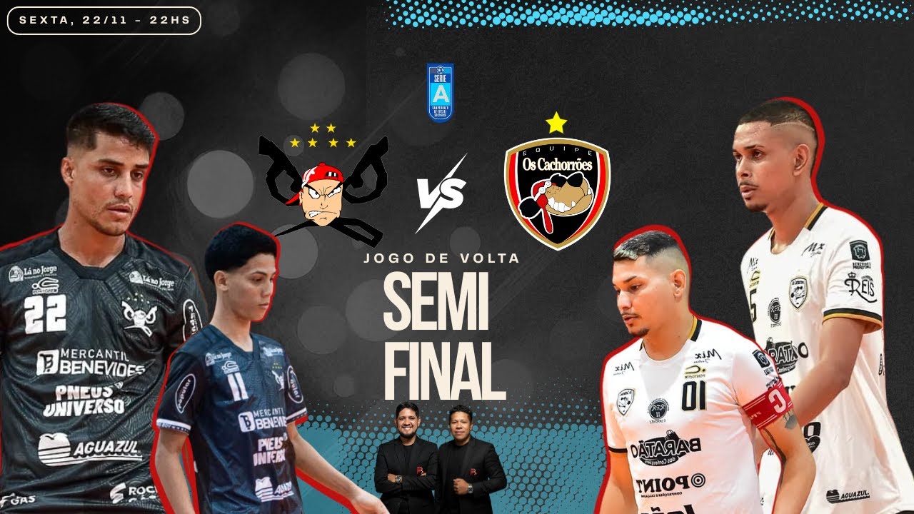#S&Eacute;RIEA - BADBOYS vs CACHORR&Otilde;ES - Semifinal do Futsal de Benevides - jogo de volta