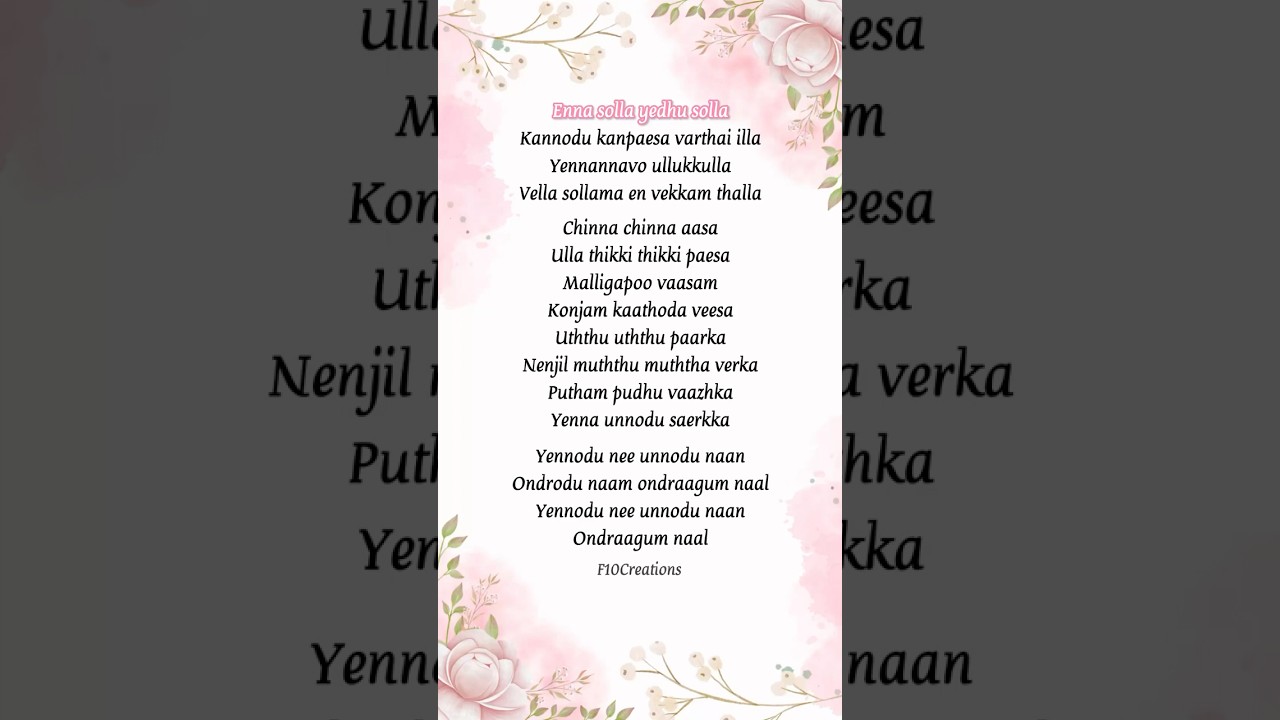 Enna Solla Lyrics ❤️ 