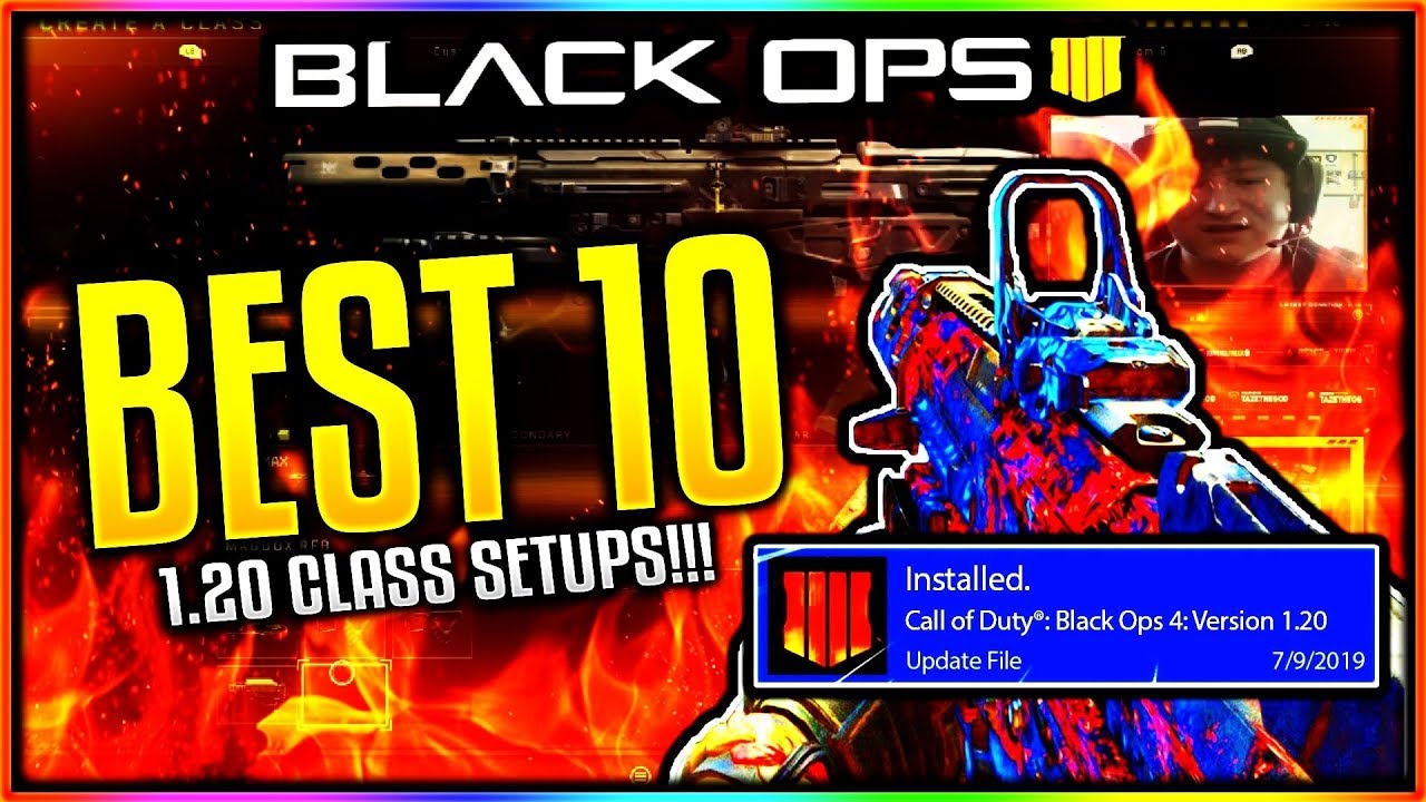 10 BEST CLASS SETUPS after 1.20 UPDATE in COD BO4... (BEST CLASS SETUPS in COD BO4) 