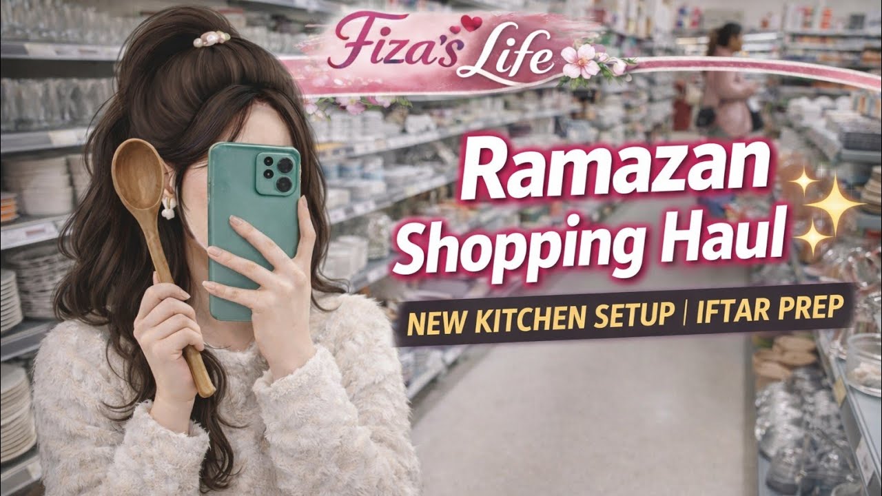 Ramazan 2026 Ki Nayi Karokari Shopping | New Iftar Glass Plates, Cups & Tray | Fiza’s Life Vlog