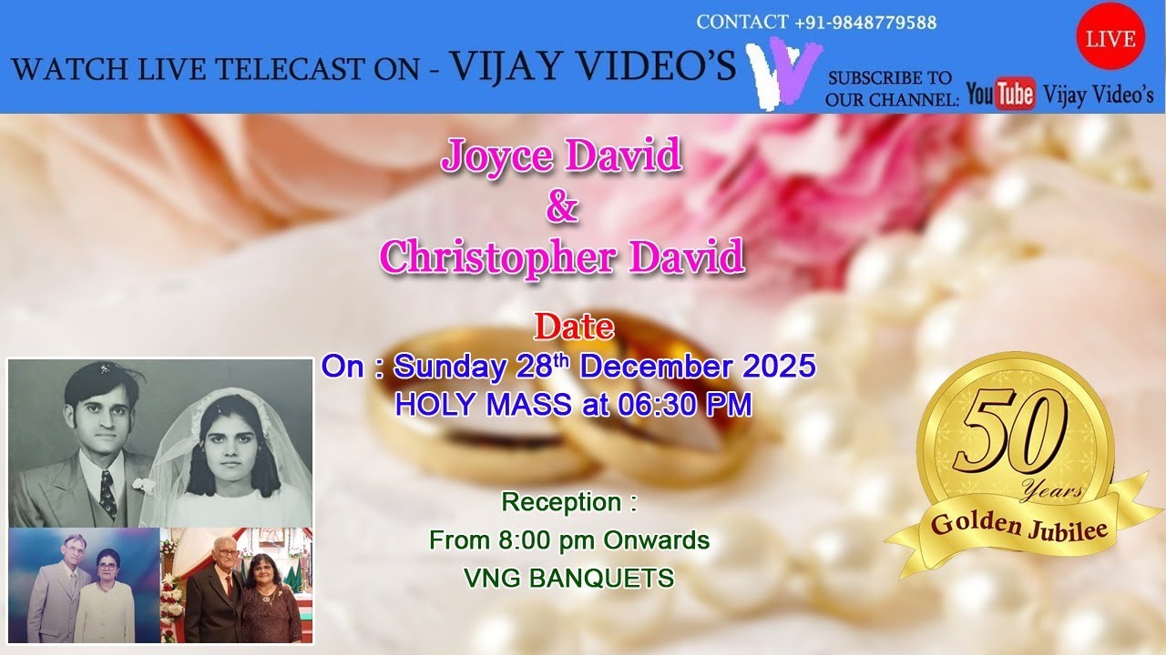 50TH WEDDING ANNIVERSARY 8 PM | Joyce David & Christopher David | 28-12-25