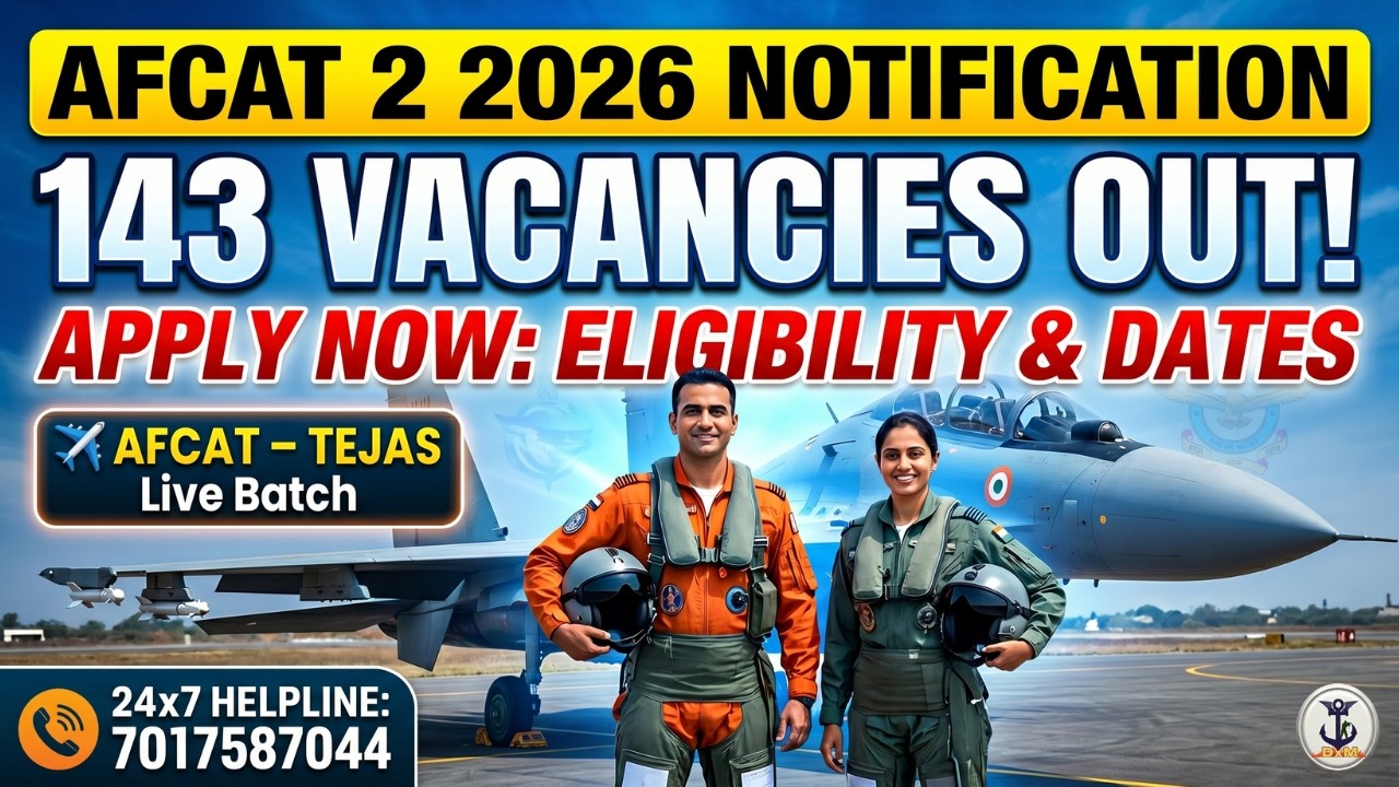 AFCAT 2 2026 Notification OUT! ✈️ 143 Vacancies | Eligibility, Dates & Selection Process
