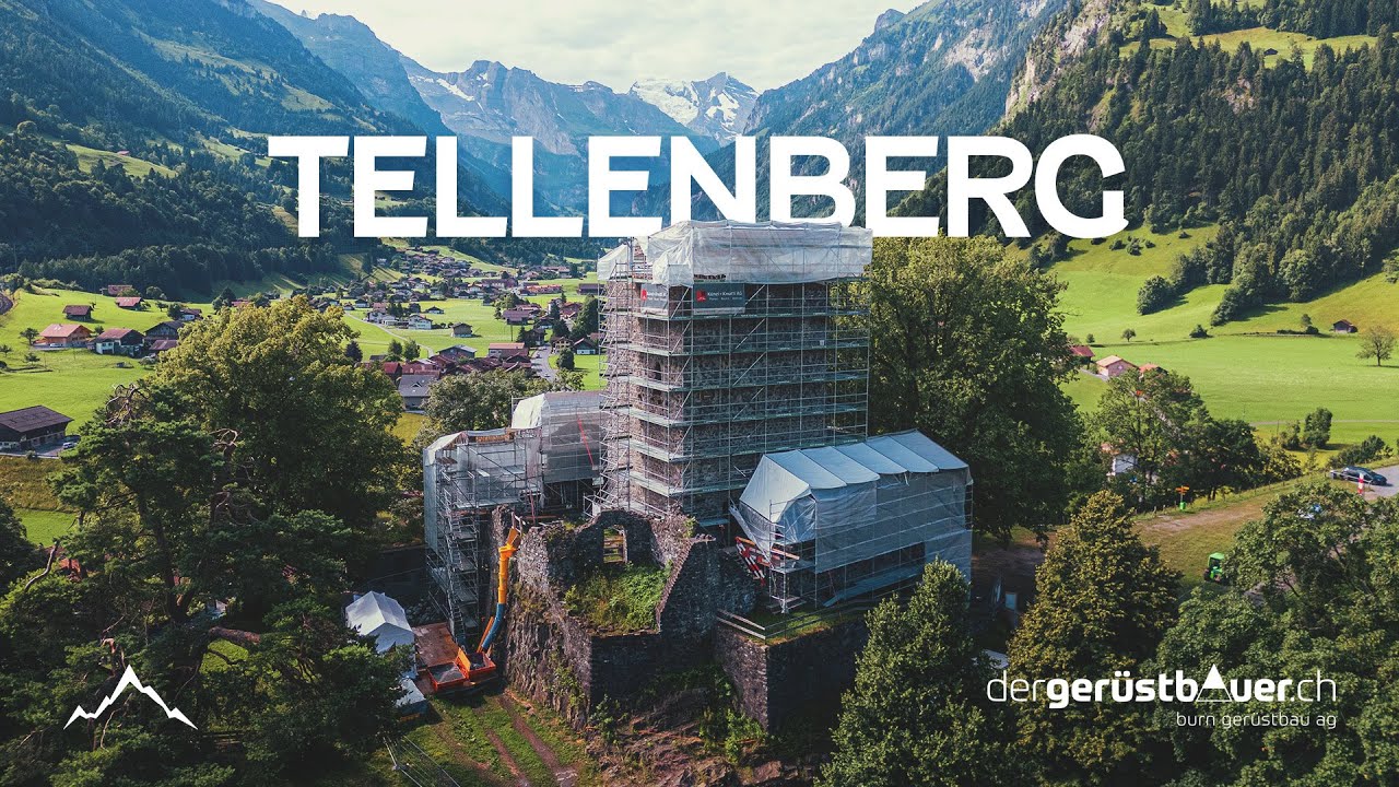 Schloss Tellenberg | Juni 2025 | burn gerüstbau ag - dergerüstbauer.ch
