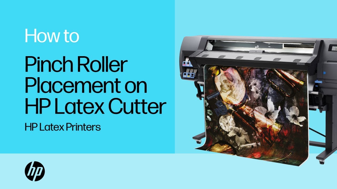 Pinch Roller Placement on HP Latex Cutter | HP Latex Printers | HP Support