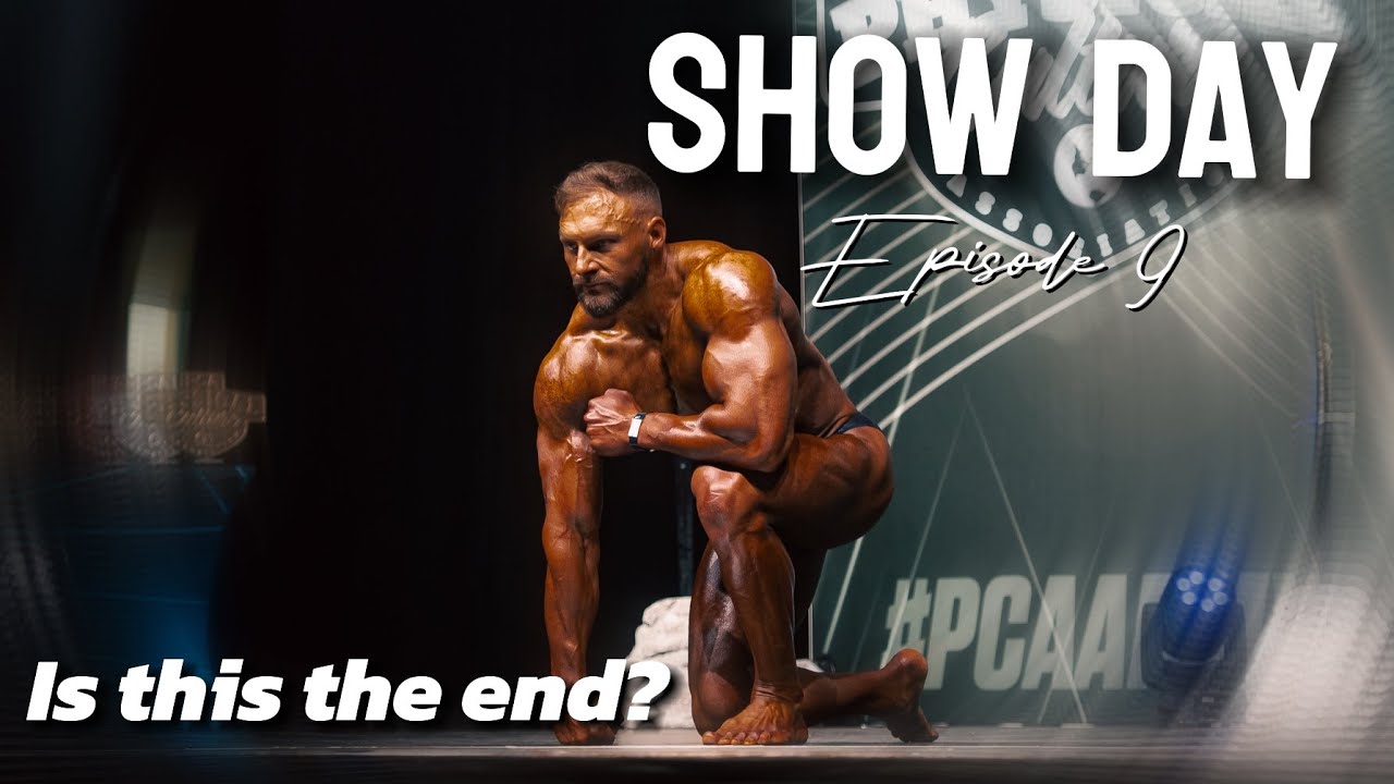 EPISODE 9 | PCA EAST ANGLIA SHOW DAY | BODYBUILDING PREP SERIES