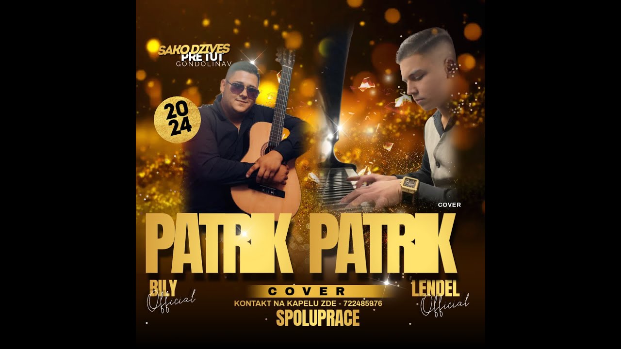 Patrik Bily FT. Patrik Lendel - Sako Dzives lCOVERl