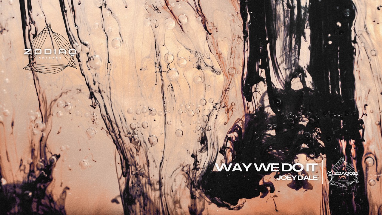 Joey Dale - Way We Do It (Extended Mix) [OUT NOW]