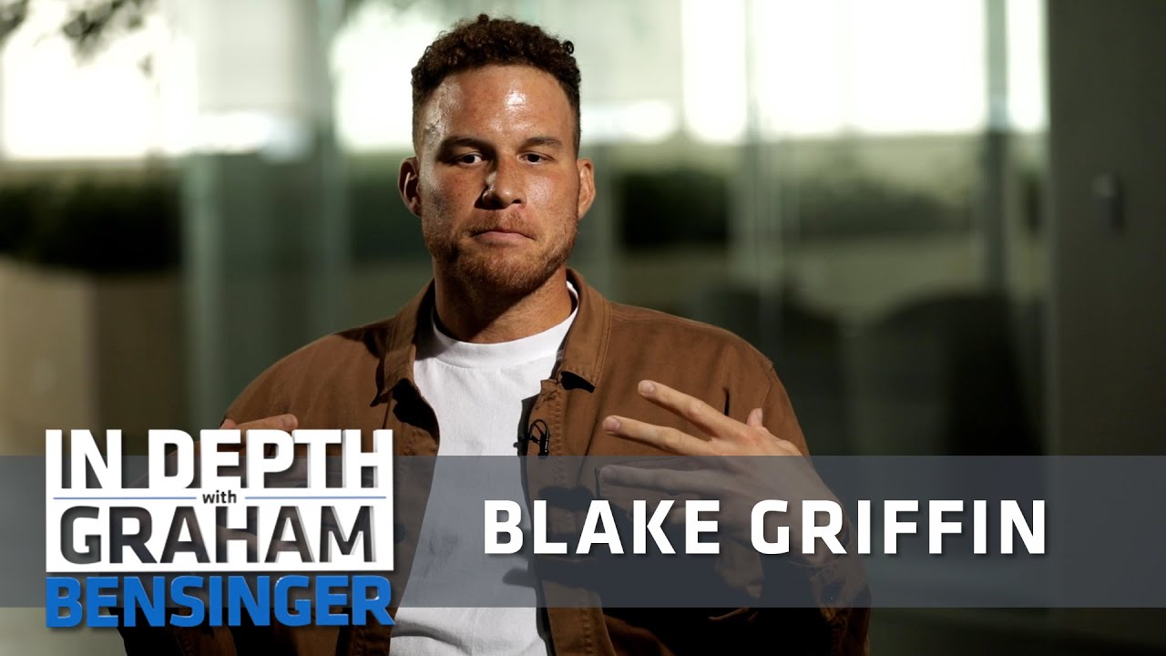 Blake Griffin: Financial advice for young NBA teammates