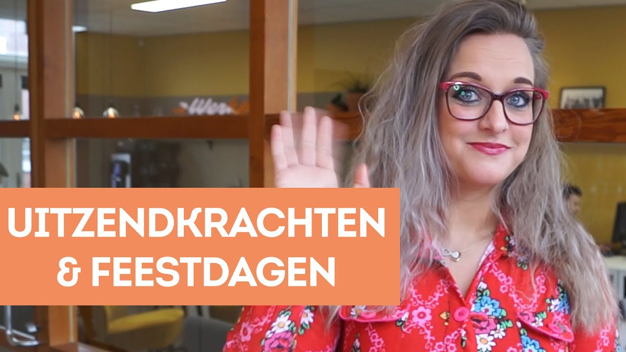 Als uitzendkracht een feestdag op je werk - Werkplan