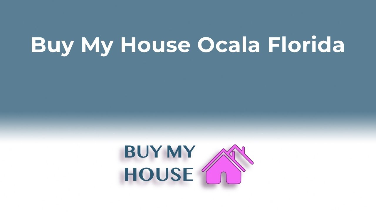 Buy My House Ocala FL | 833-700-2341