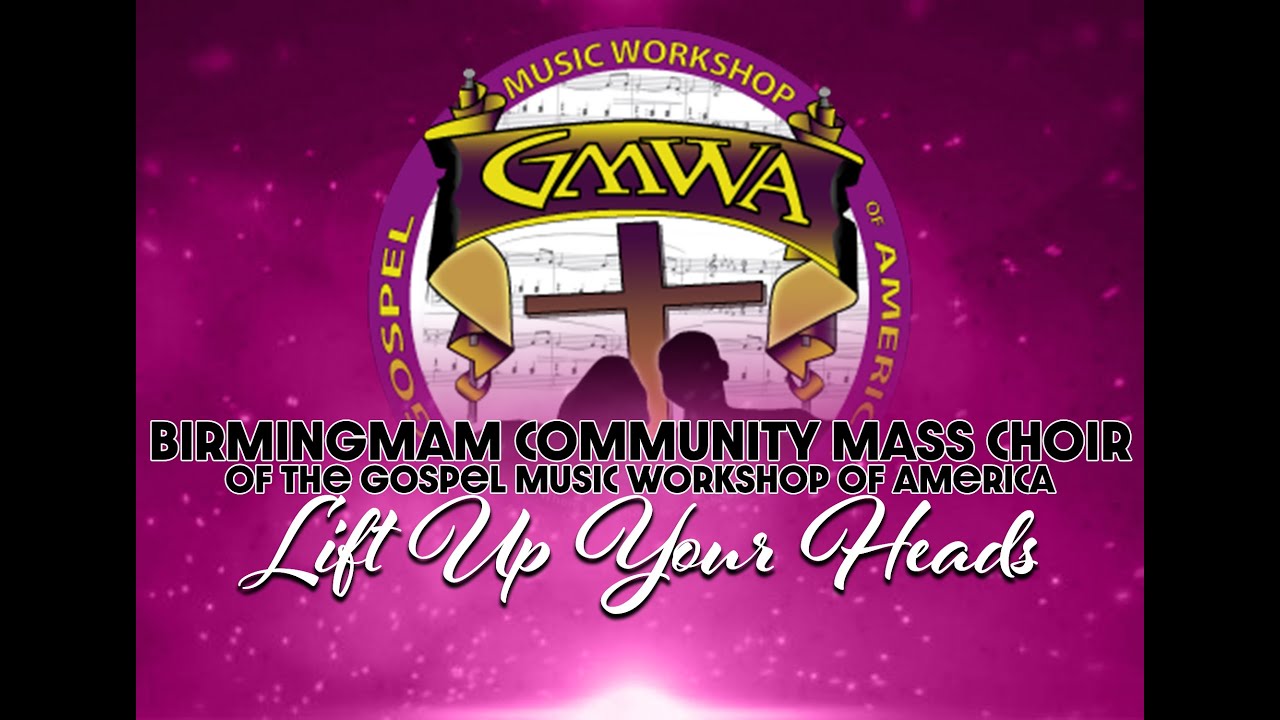 Lift Up Your Heads O Ye Gates (Gospel Anthem)