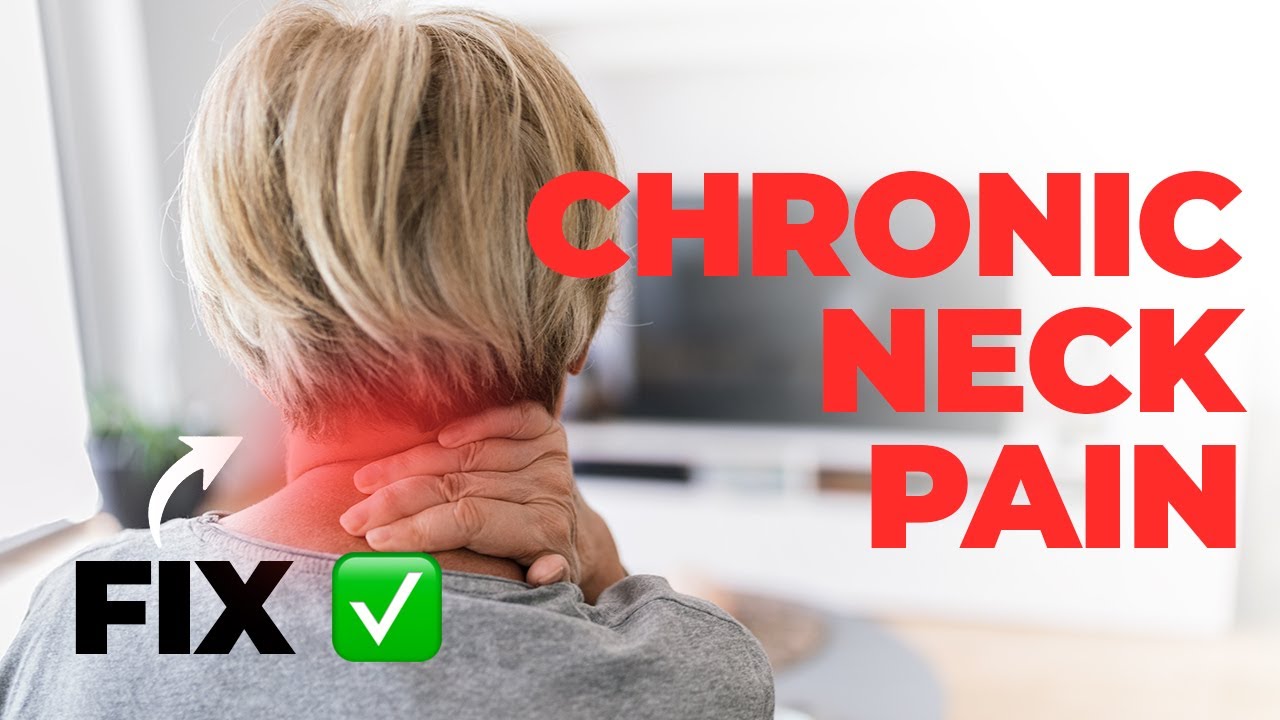 4 Exercises for Chronic Neck Pain Relief