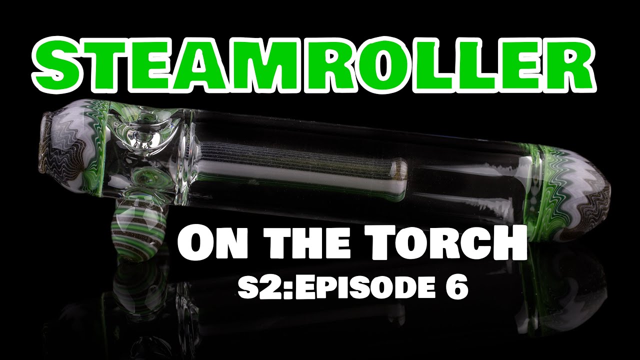 How to make a Steamroller Pipe || On the Torch SEASON 2 Ep6
