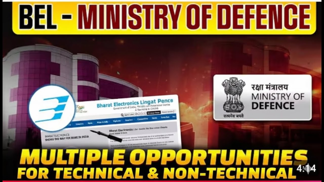 BEL Ministry of Defence Opening 2026  Multiple Opportunities Announced For Engineers |  All Freshers