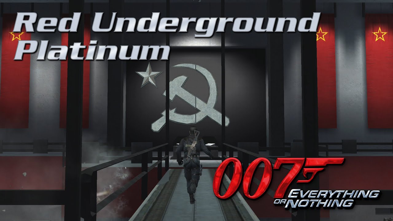 007: Everything or Nothing - Red Underground - PLATINUM