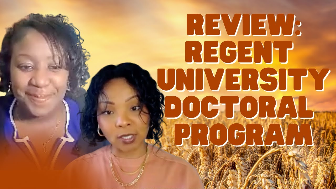Review of Regent University Doctoral Program