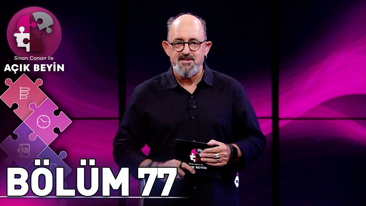 Dijital D&uuml;nya Beynimize Ne Yapıyor? | Sinan Canan ile A&ccedil;ık Beyin 77. B&ouml;l&uuml;m (4 Ekim 2025)