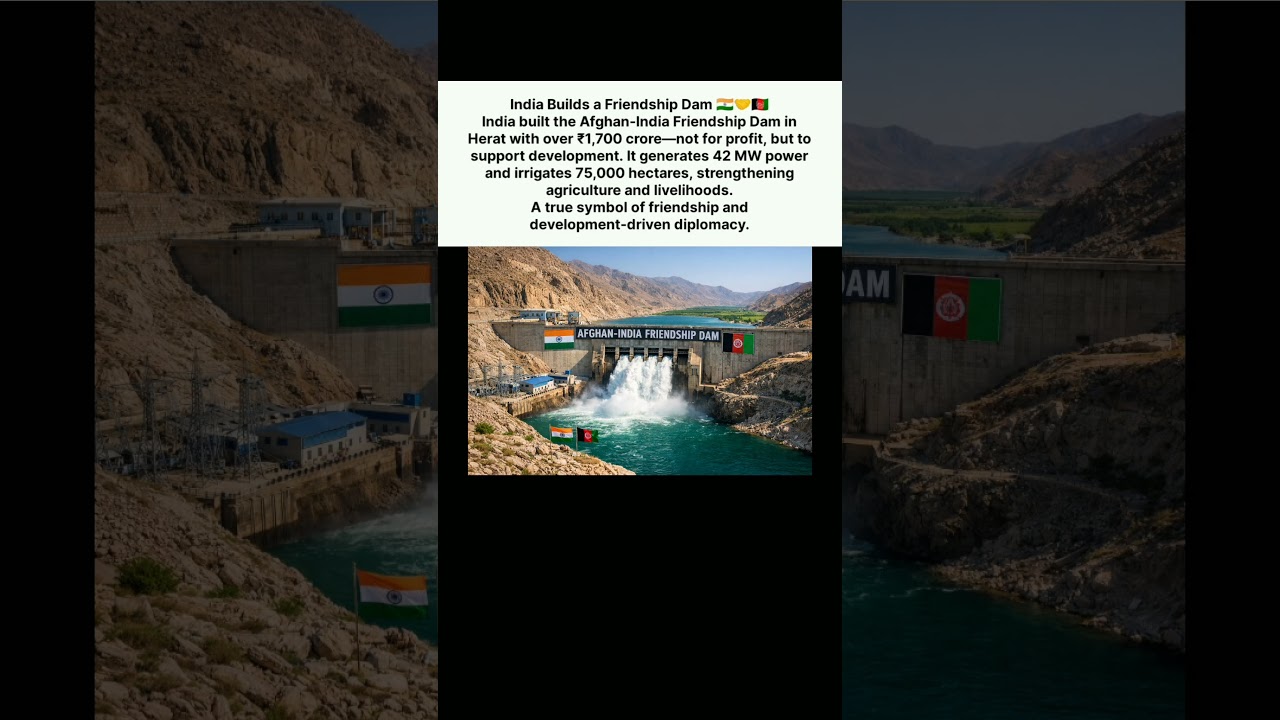 India Builds Friendship Dam in Afghanistan 🇮🇳🤝🇦🇫 | No Profit, Just Power!